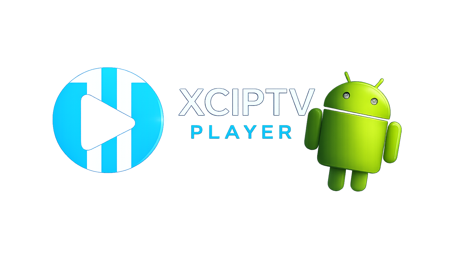 Configurer XCIPTV sur Android TV